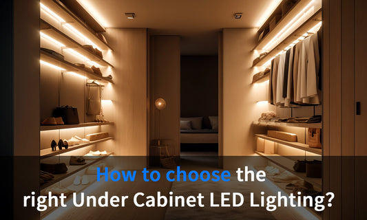 How to choose the right Under Cabinet LED Lighting?
