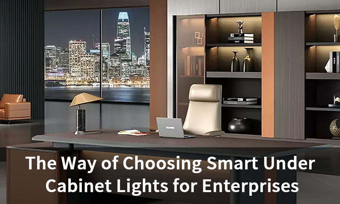 The Way of Choosing Smart Under Cabinet Lights for Enterprises