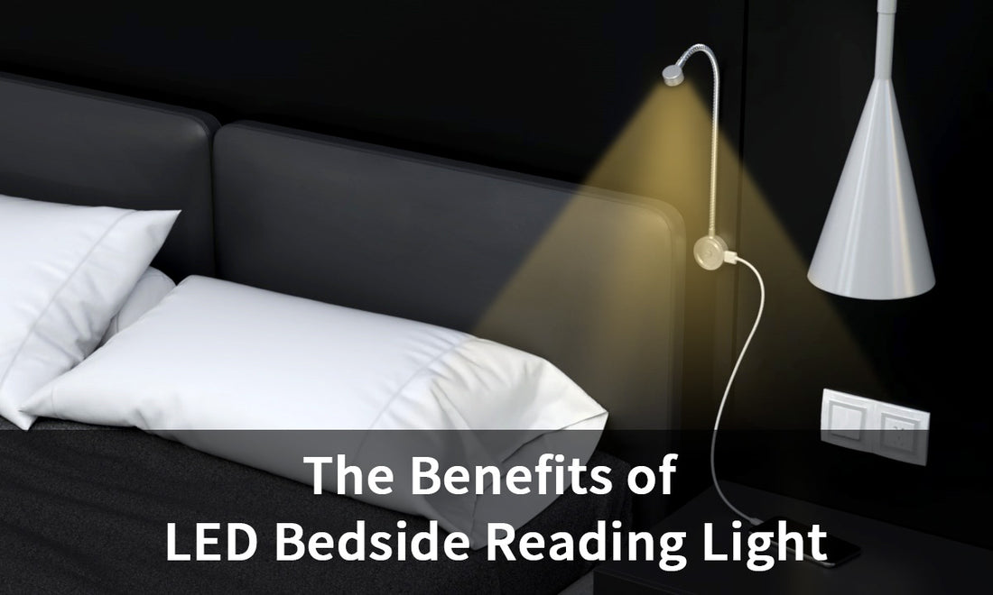 The Benefits of LED Bedside Reading Light
