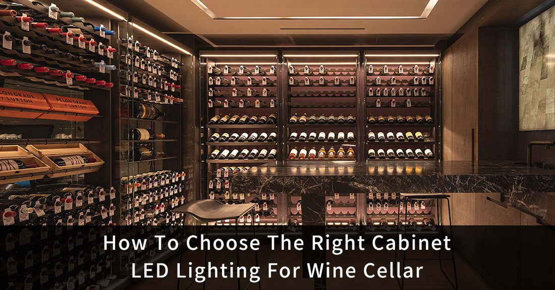 How To Choose The Right Cabinet LED Lighting For Wine Cellar